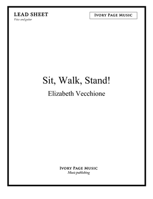 Book cover for Sit, Walk, Stand! - lead sheet