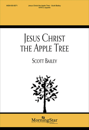 Book cover for Jesus Christ the Apple Tree