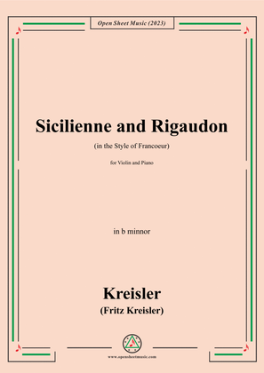 Kreisler-Sicilienne and Rigaudon,in b minnor,for Violin and Piano