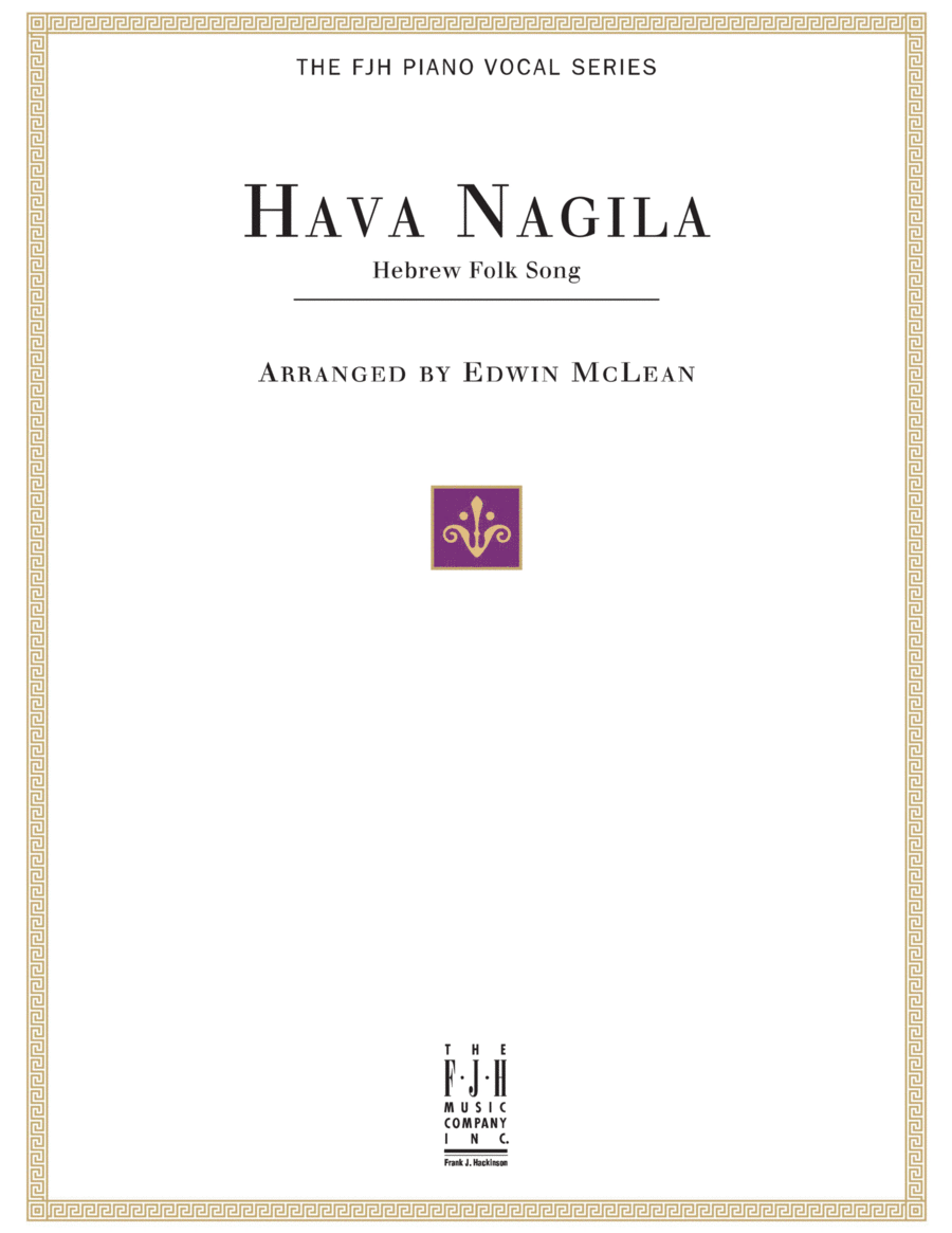 Hava Nagila Piano, Vocal scores gallery preview page 1