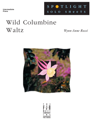 Wild Columbine Waltz