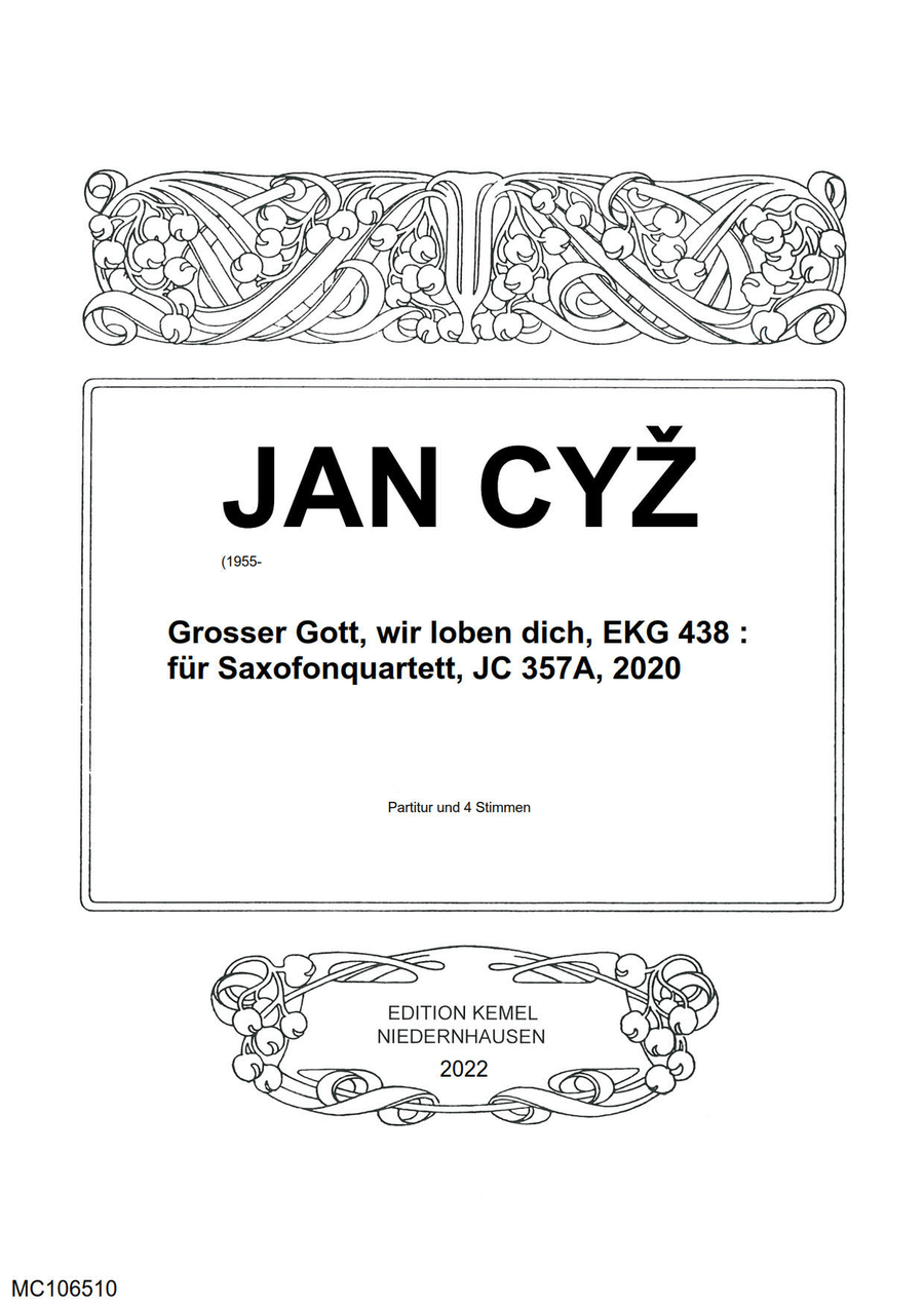 Grosser Gott, wir loben dich, EKG 438