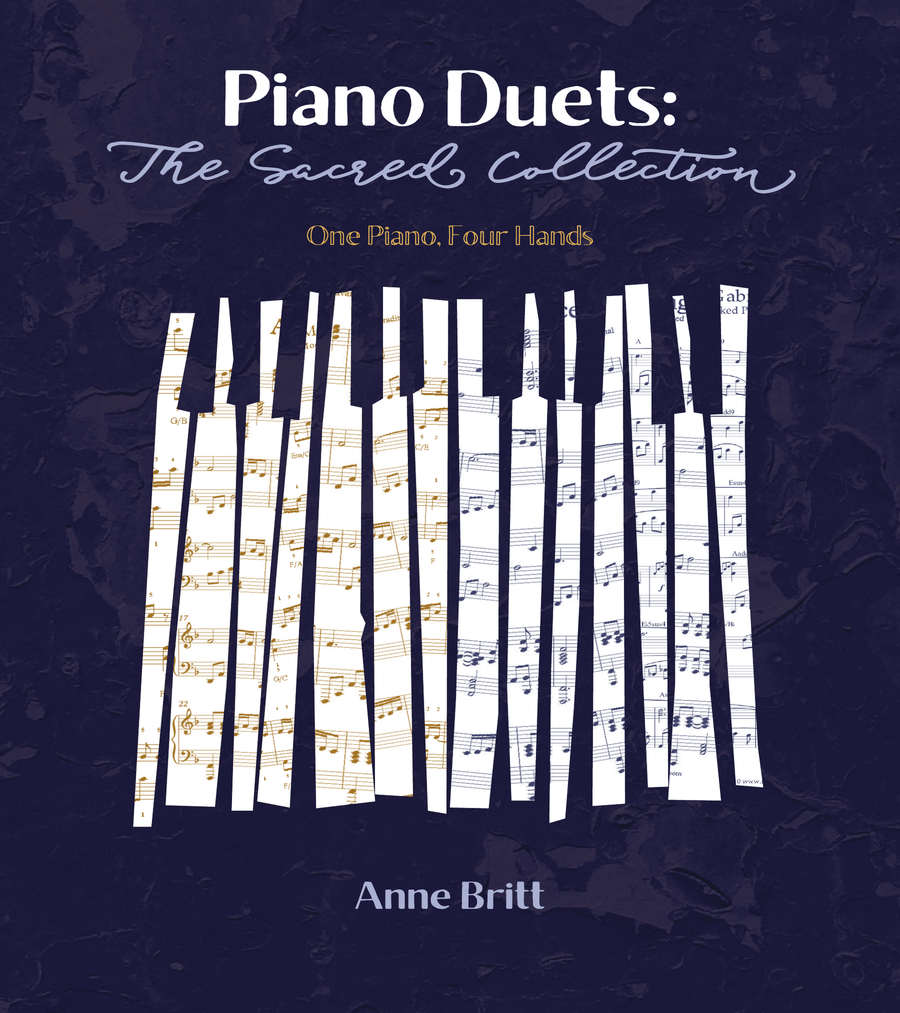 Book cover for Piano Duets: The Sacred Collection