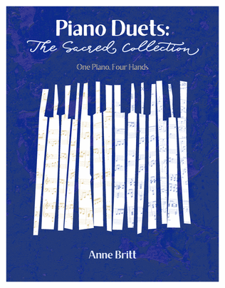 Piano Duets: The Sacred Collection