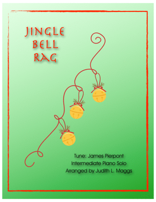 Jingle Bell Rag - Intermediate Piano