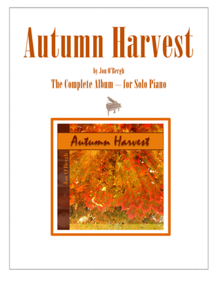 Book cover for Autumn Harvest - The Complete Album for Solo Piano