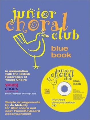 Junior Choral Club Vol 1 Blue Book/CD