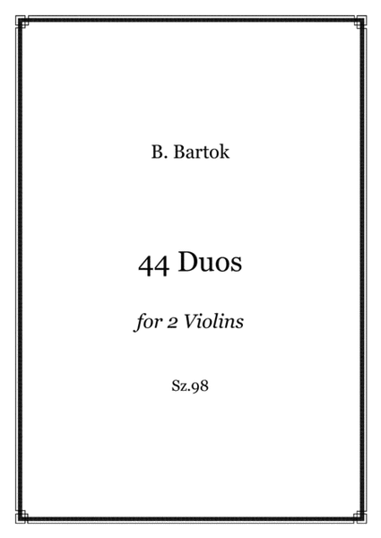 B. Bartok - 44 DUOS for 2 Violins