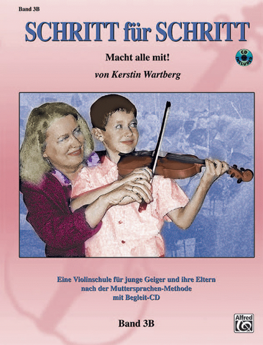 Step by Step 3B -- An Introduction to Successful Practice for Violin [Schritt für Schritt]