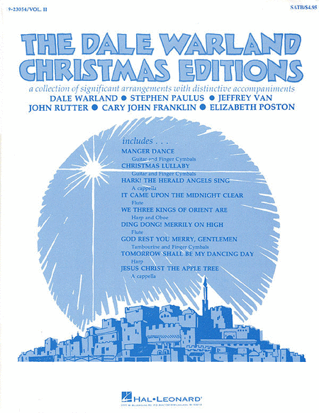 Jeffrey Van: The Dale Warland Christmas Editions - Vol.II - SATB
