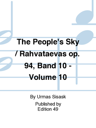 Book cover for The People's Sky / Rahvataevas op. 94, Band 10 - Volume 10