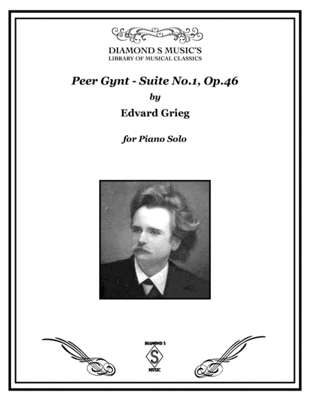 Peer Gynt Suite No.1, Op. 46 - Edvard Grieg - Piano Solo image number null