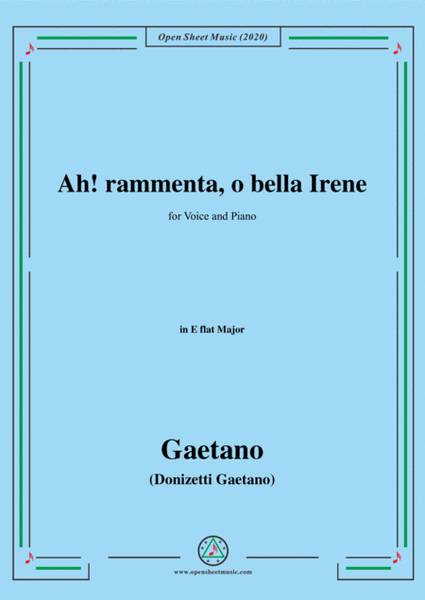 Donizetti-Ah!rammenta,o bella Irene,in E flat Major,for Voice and Piano image number null