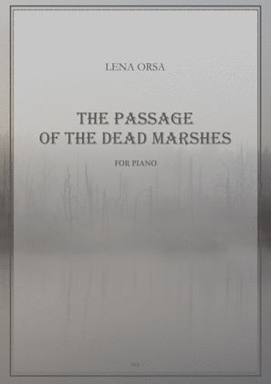 The Passage of the Dead Marshes
