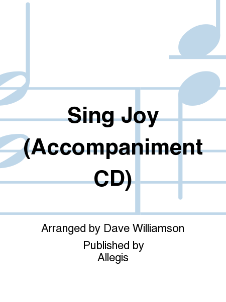 Sing Joy (Accompaniment CD)