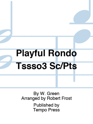 Playful Rondo Tssso3 Sc/Pts