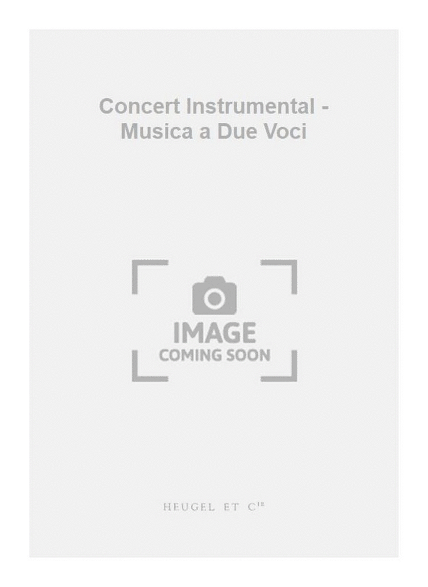 Concert Instrumental - Musica a Due Voci