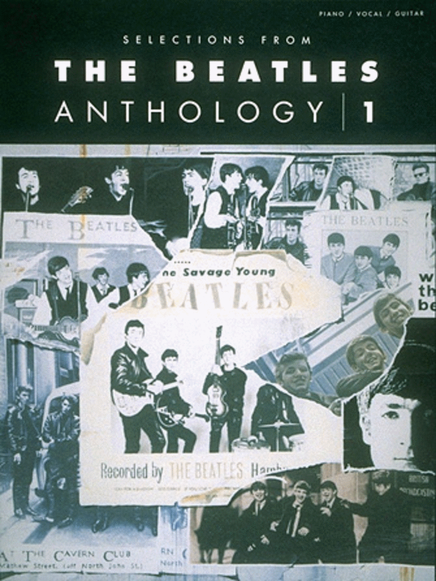 Selections from The Beatles Anthology, Volume 1 Piano, Vocal, Guitar scores gallery preview page 1