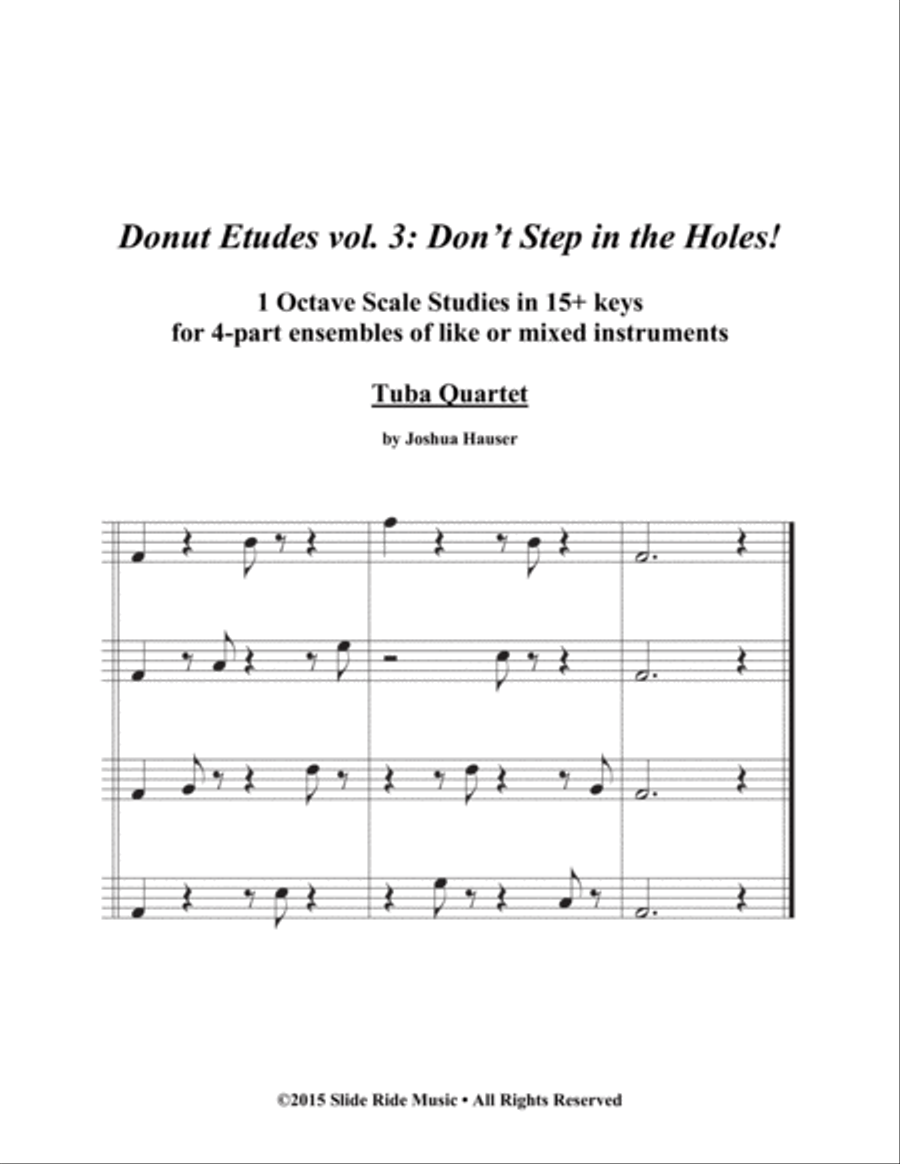 Donut Etudes vol. 3: Don’t Step in the Holes! – Tuba Quartet (Tuba/Euphonium) Tuba Quartet scores gallery preview page 1