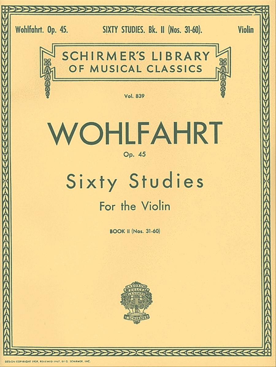 Wohlfahrt – 60 Studies, Op. 45 – Book 2 by Franz Wohlfahrt Violin - Sheet Music
