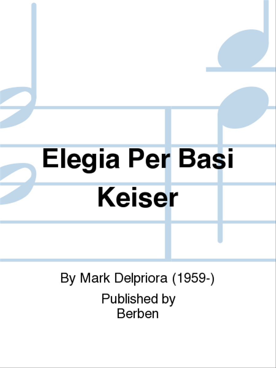 Elegia Per Basi Keiser School and Community scores gallery preview page 1