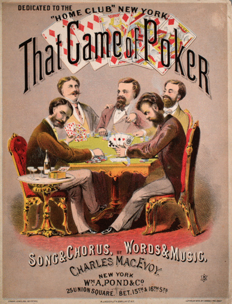 That Game of Poker! Song and Chorus