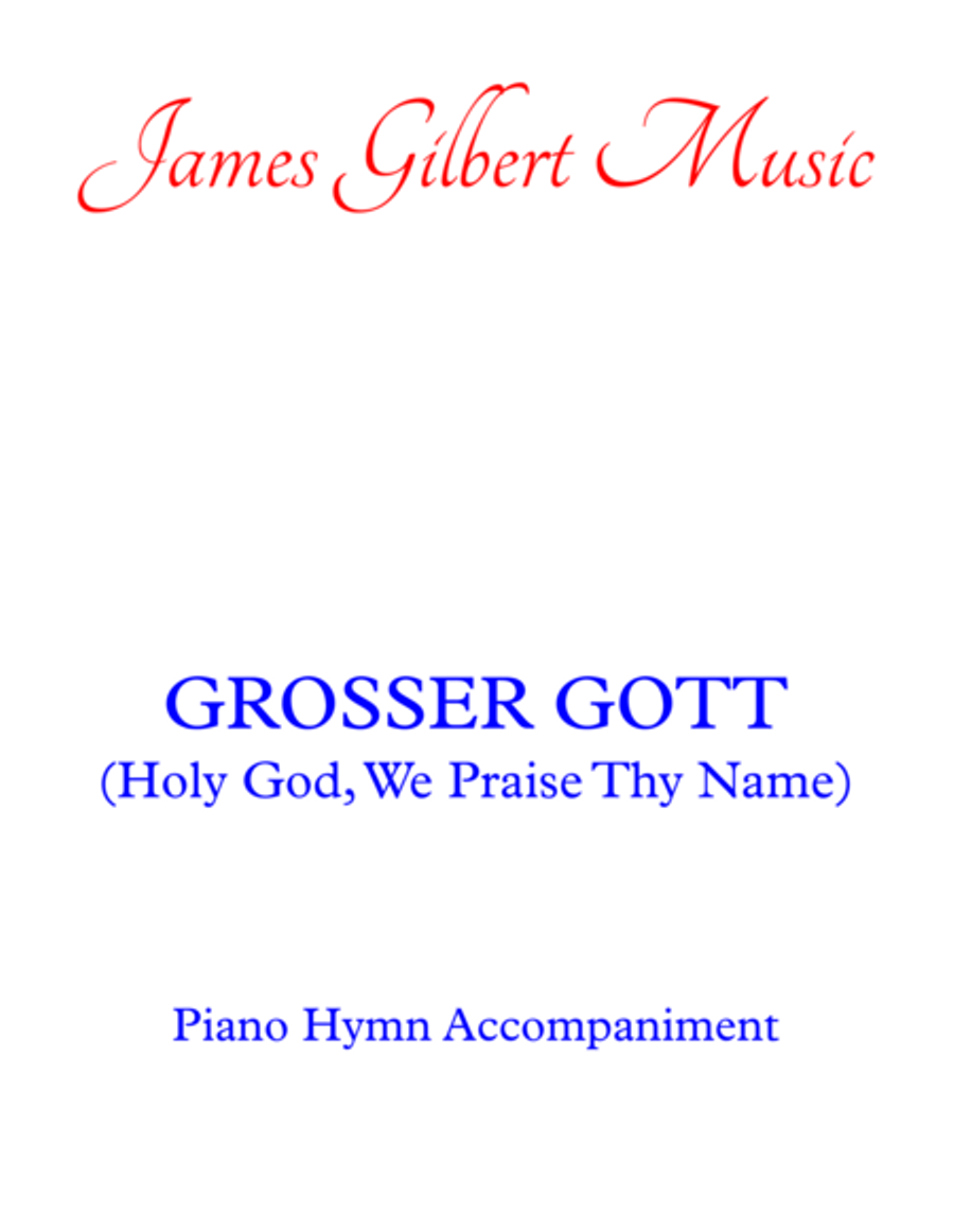 GROSSER GOTT (Holy God, We Praise Thy Name) Small Ensemble scores gallery preview page 1
