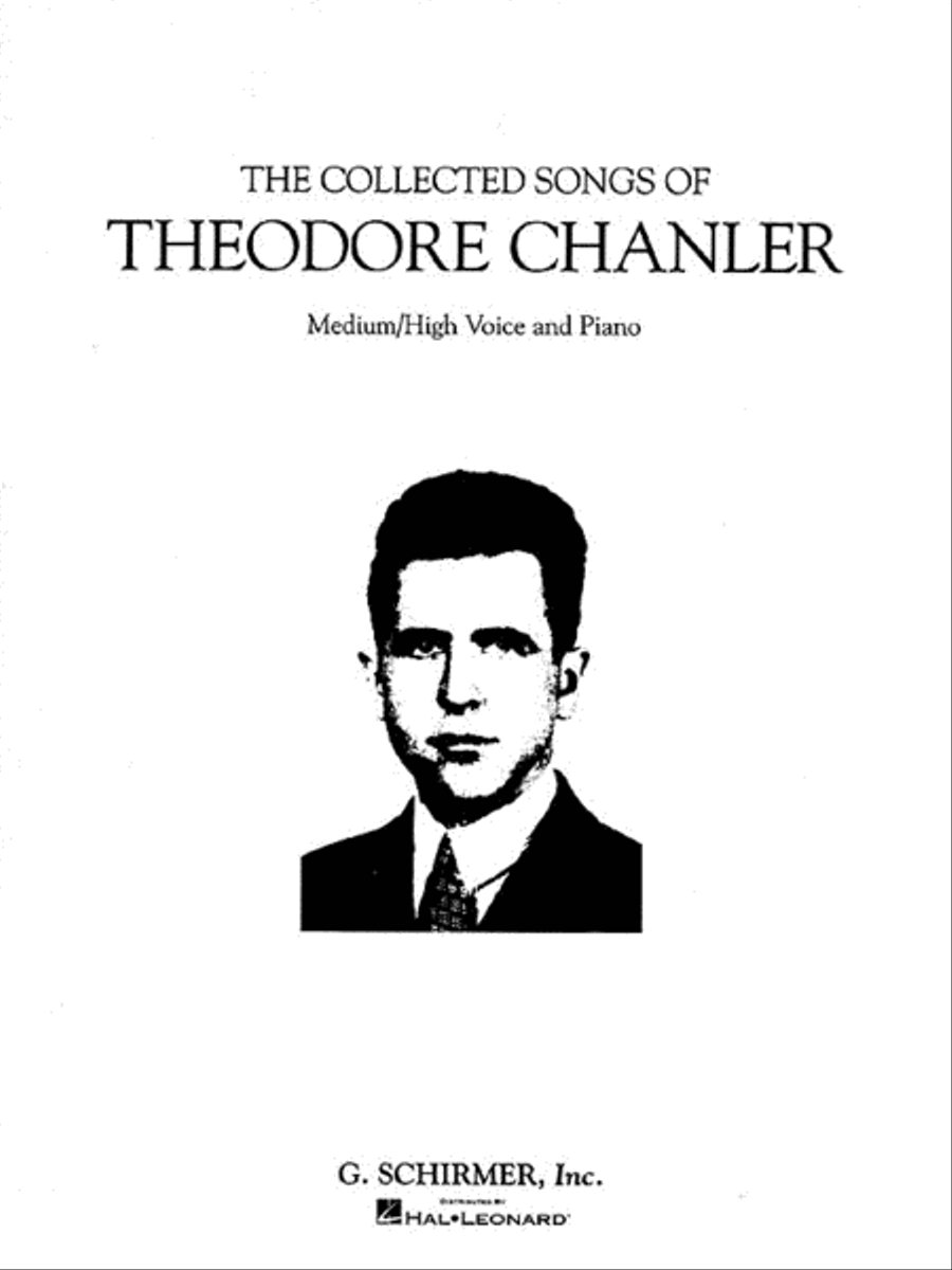 The Collected Songs of Theodore Chanler High Voice - Sheet Music