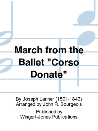 March from the Ballet "Corso Donate"