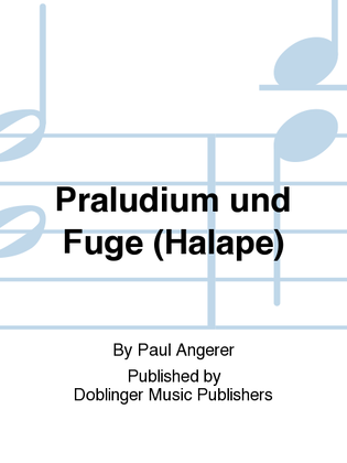 Praludium und Fuge (Halape)