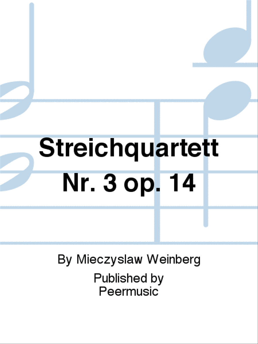 Streichquartett Nr. 3 op. 14