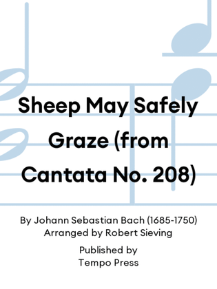 Sheep May Safely Graze (from Cantata No. 208)