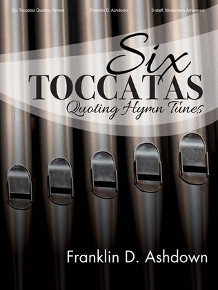 Book cover for Six Toccatas Quoting Hymn Tunes