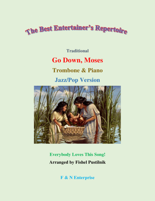 Book cover for "Go Down, Moses" for Trombone and Piano-Jazz/Pop Version (Video)