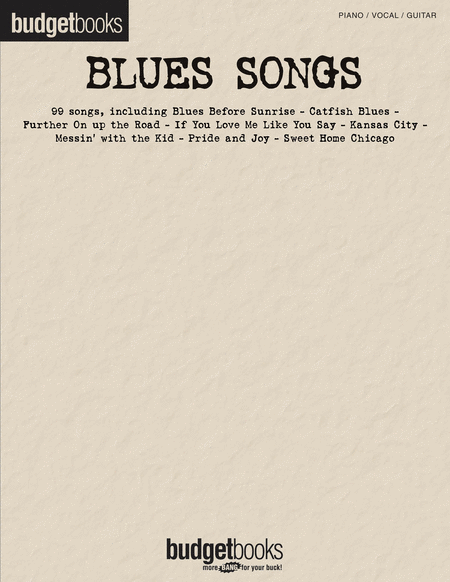 Blues Songs (Piano/Vocal/Guitar)