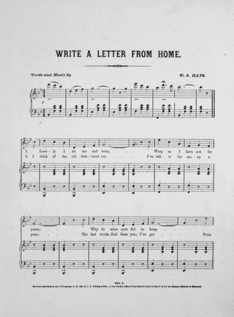 Write Me a Letter From Home. A Beautiful Song & Chorus