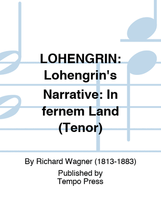 Book cover for LOHENGRIN: Lohengrin's Narrative: In fernem Land (Tenor)