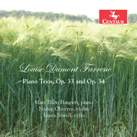 Louise Dumont Farrene: Piano Trios, Op. 33 & 34