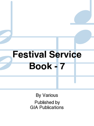 Book cover for Festival Service Book - 7