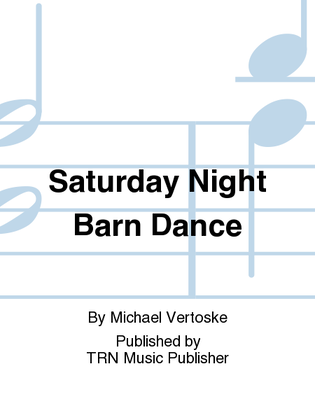 Saturday Night Barn Dance