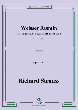 Richard Strauss-Weißer Jasmin,in b minor,Op.31 No.3