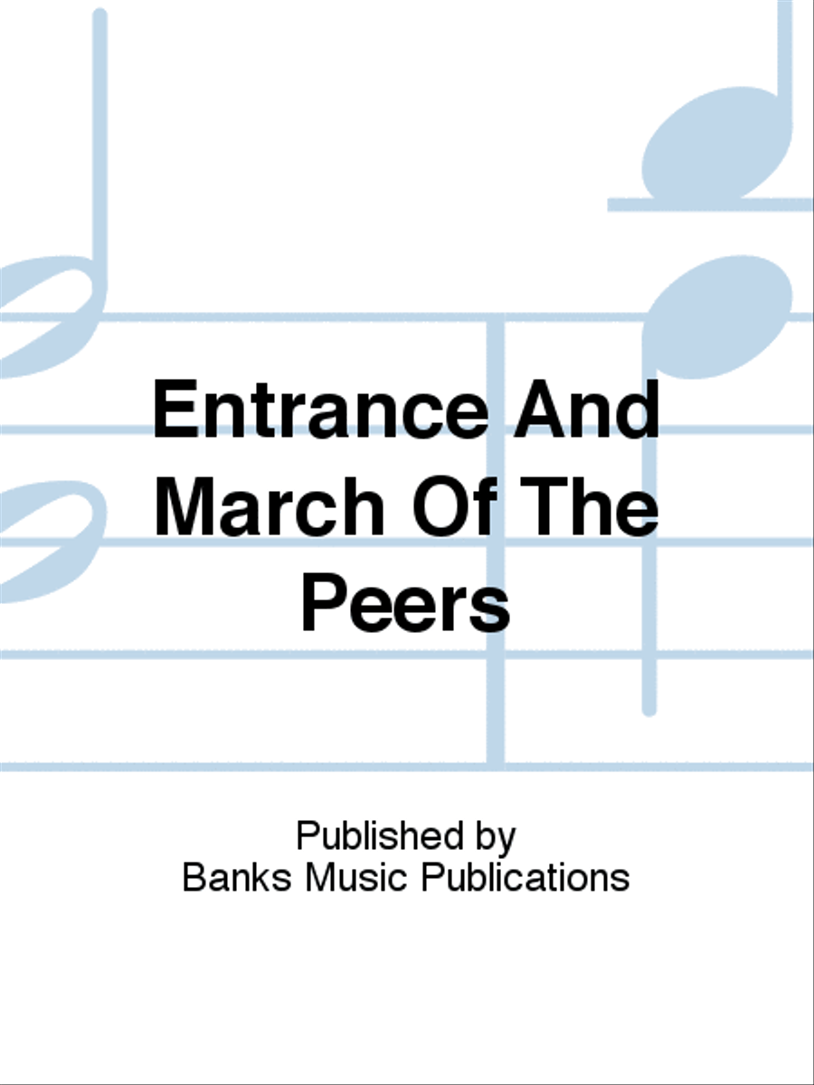Entrance And March Of The Peers TTBB scores gallery preview page 1