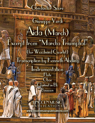 March – Aida March (excerpt from Triumphal March) (for Woodwind Quartet)