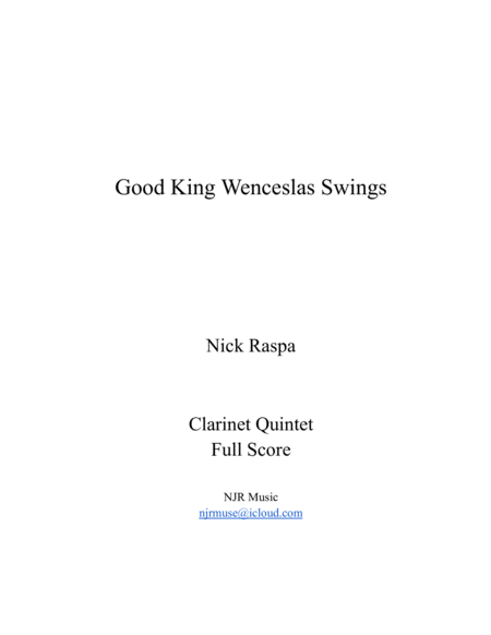 Good King Wenceslas Swings (clarinet quintet Bb Cl 1,2,3 AB) score and set of parts image number null