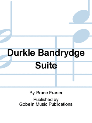 Book cover for Durkle Bandrydge Suite