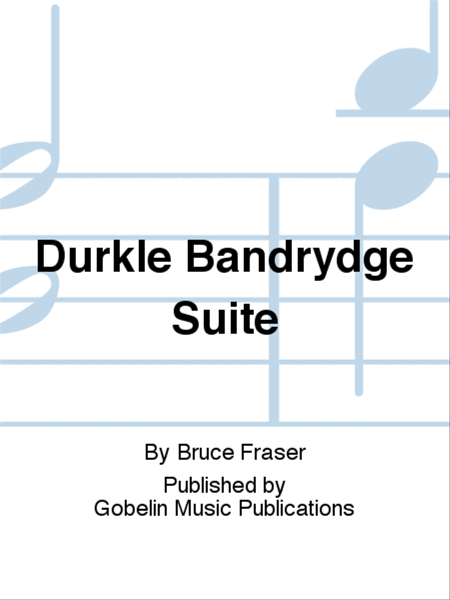 Durkle Bandrydge Suite