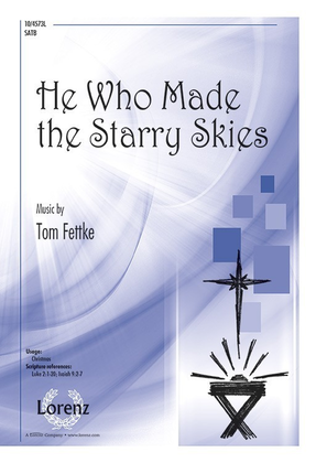 Book cover for He Who Made the Starry Skies