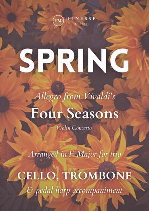 Book cover for TRIO - Four Seasons Spring (Allegro) for CELLO, TROMBONE and PEDAL HARP - F Major