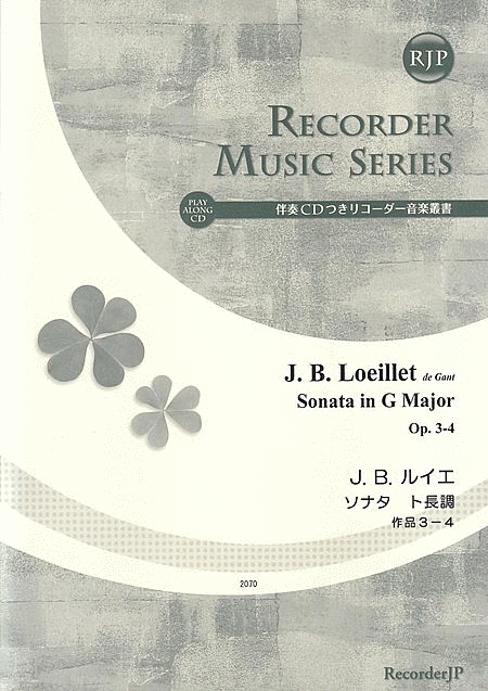 Jean Baptiste Loeillet de Gant: Sonata in G Major, Op. 3-4