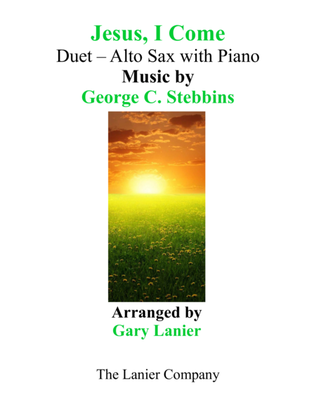 Book cover for JESUS, I COME (Duet – Alto Sax & Piano with Parts)